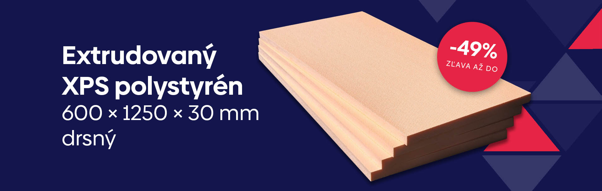 Extrudovaný XPS polystyrén drsný 600 × 1250 × 30 mm